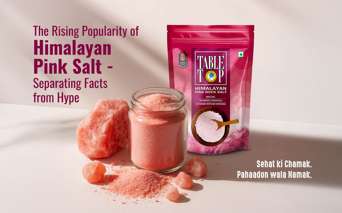 The Rising Popularity of Himalayan Pink Salt – Separating Facts from Hype